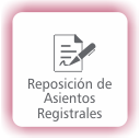 Reposición de Asientos Registrales